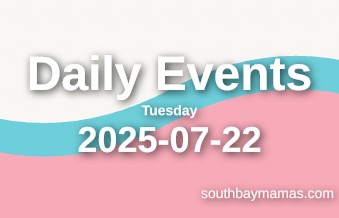 Daily Events for Tuesday, July 22, 2025